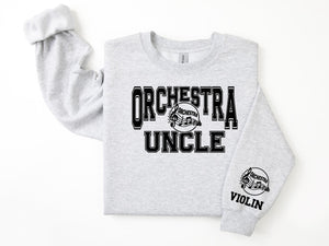 Orchestra Personalized Sweatshirt for Mom, Dad or Family Supporters