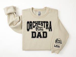 Orchestra Personalized Sweatshirt for Mom, Dad or Family Supporters