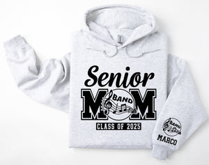 Senior Mom Personalized Band Hoodie Sweatshirt