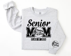 Senior Mom Personalized Choir Sweatshirt