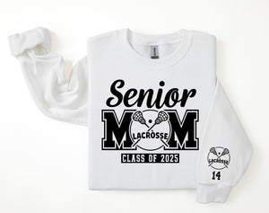 Senior Mom Personalized Lacrosse Sweatshirt