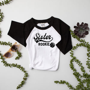 Brother or Sister of the Rookie Basketball Raglan