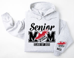 Senior Mom Personalized Track And Field Hoodie Sweatshirt