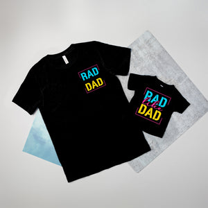 (Pocket Logo) Rad Dad/Rad Like Dad, Father's Day Matching T-shirts.